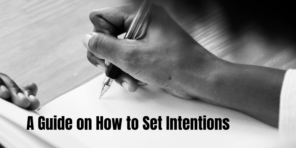 how to set intentions