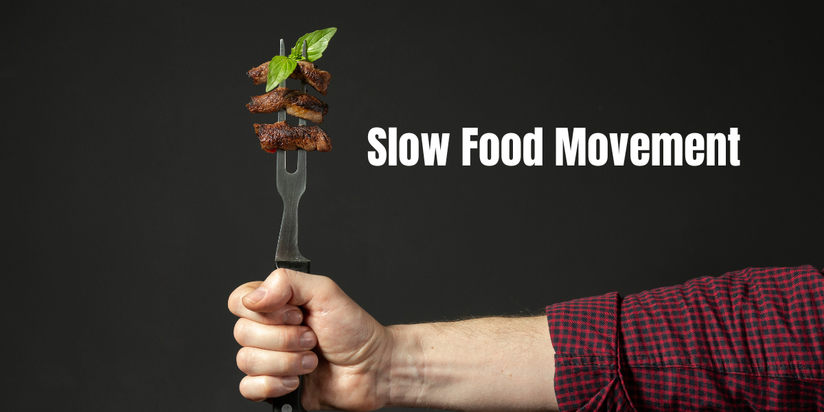 slow food movement