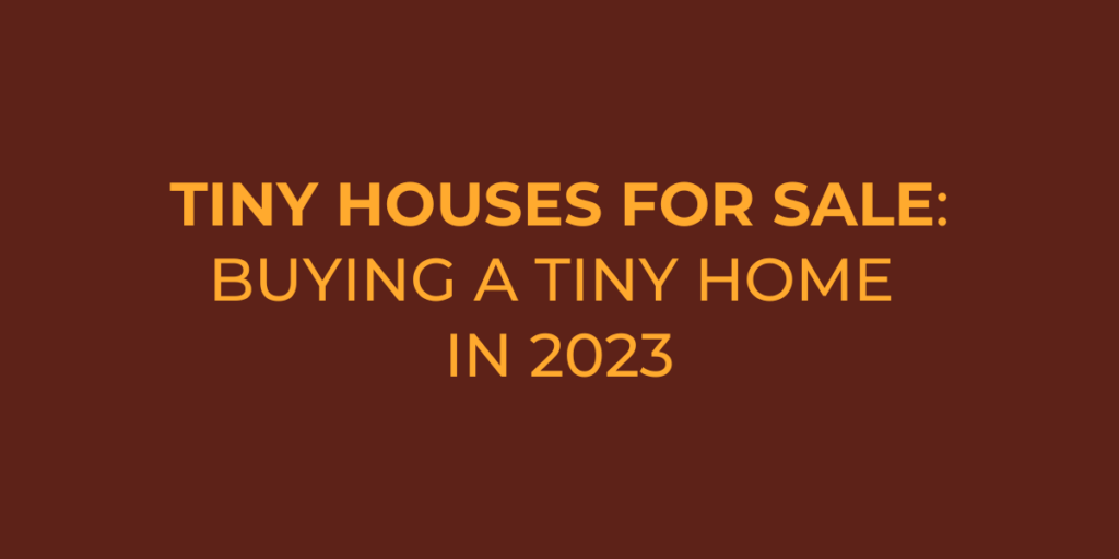 buy a tiny home