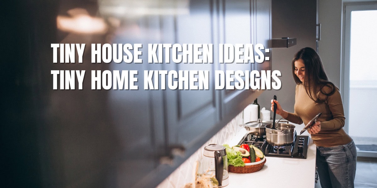 tiny house kitchens